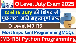 Python Most Important MCQ O Level M3-R5 July Exam 2025 Python Programing MCQs