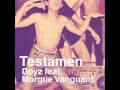Download Lagu Doyz Feat Morgue Vanguard - Testamen