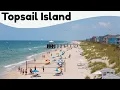 10 Best Things to Do in Topsail Island North Carolina
