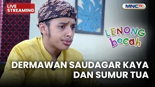 🔴DERMAWAN SAUDAGAR KAYA DAN SUMUR TUA | LENONG | 8 SEPTEMBER 2026