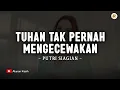 Download Lagu Tuhan Tak Pernah Mengecewakan - Putri Siagian (Lirik) | Lagu Rohani Kristen Terbaru 2025