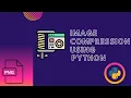 Image compression using python