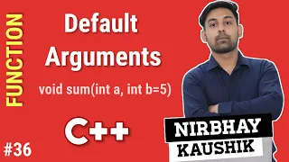 Default Arguments In C How to use Default Arguments Full Lecture Explain In Hindi By Nirbhay