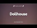 Download Lagu Melanie Martinez - Dollhouse (Clean - Lyrics)