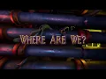 Download Lagu Where Are We? - Teaser Trailer