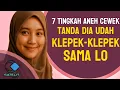 Download Lagu 7 TINGKAH ANEH CEWEK, TANDA DIA JATUH CINTA SAMA LO‼️😱