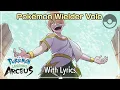 Download Lagu Pokémon Wielder Volo WITH LYRICS - Pokémon Legends: Arceus Cover