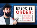 How to Order Exercises Within Your Workout Science Explained