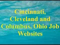 Cincinnati Cleveland and Columbus Ohio Job Websites