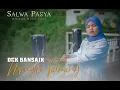 Download Lagu Salwa Pasya - Dek Bansaik Mangko Tabuang ( Official Music Video )