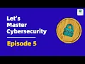 Episode 5 - Security Controls Deployment
