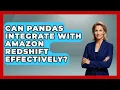 Can Pandas Integrate With Amazon Redshift Effectively Python Code School News