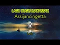 Download Lagu Assijancingetta - Lirik
