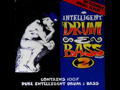Various - Intelligent Drum & Bass Volume Two (1995) (Full Album) (90s Jungle Drum & Bass) (ドラムとベース)