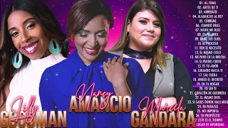 Lilly Goodman, Marcela Gandara y  Nancy Amancio Mejores Exitos - Alabanzas Cristiana mix