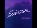 Substitution (Birdee Remix Extended)