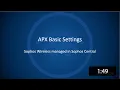 Sophos Wireless APX Basic Settings