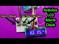 Make a Digital Display alarm clock using 16 2 LCD and buzzer interfacing with Arduino Uno 1602LCD