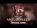 Download Lagu The Notorious B.I.G. - Niggas Bleed (Official Audio)