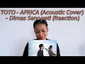 Download Lagu TOTO - AFRICA (Acoustic Cover) - REACTION