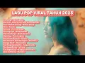 Download Lagu LAGU POP HITS SPOTIFY VIRAL INDONESIA 2025
