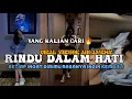 DJ RINDU DALAM HATI || SETIAP INGAT DIRIMU RASANYA INGIN KEMBALI VIRAL TIKTOK ADI AS RMX