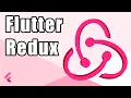 Flutter State Management Redux