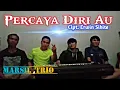 Download Lagu Arghado Trio - PERCAYA DIRI AU - Cipt. Erwin Sihite  cover Marsil trio