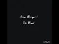Asia Bryant - So bad lyrics
