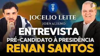 Jocélio Leite ENTREVISTA Renan Santos - Bate-papo completo #renansantos #direita