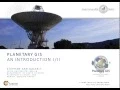 Planetary GIS Introduction I S Van Gasselt