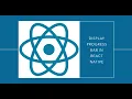 How to Display ProgressBar in a React Native App