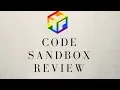 What The Heck Is A Code Sandbox And Why Should I Care