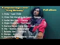 Lagu Full Album Cover King Weswey || Kumpulan lagu terbaru dan terlengkap (Full Version)