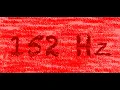 152 Hz Frequency