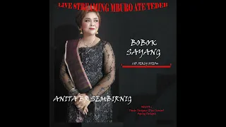 Download BOBOK SAYANG VOC. ANITA BR SEMBIRING CIP. FERLY SITEPU LIVE STREAMING MBURO ATE TEDEH ANITA MP3