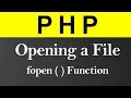 Opening a File in PHP Hindi