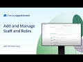 Add and Manage Staff and Their Roles