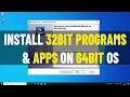 Run 32 Bit Programs Applications on 64 Bit Windows 7 Install Software Apps 32bit on 64bit