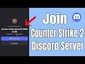 How to Join Discord Server Counter Strike 2