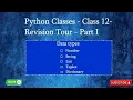 PYTHON CLASS DATA TYPES CLASS 12 REVISION TOUR