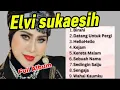 Lagu “FULL ALBUM ELVI SUKAESIH~Lagu Lawas Paling Enak Didengar Sepanjang Masa Terbaru | Nostalgia\u0026Baper!”