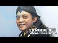 Download Lagu TANGISE ATI VOCAL DIDI KEMPOT