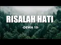 Download Lagu Dewa - Risalah Hati || LIRIK LAGU