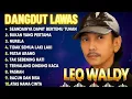 Download Lagu DANGDUT ALBUM LAWAS LEO WALDI 