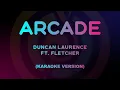Download Lagu Duncan Laurence - Arcade ft. FLETCHER (Karaoke Version)