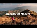 Breath Of Nature - Adventure Background Music (Hiking Music For Mountain Videos)