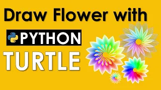 DRAW FLOWER USING PYTHON TURTLE PYTHON TURTLE GRAPHICS PYTHON TUTORIAL 2022