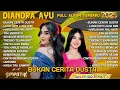 Download Lagu BUKAN CERITA DUSTA LUKA HATI LUKA DIRI DIANDRA AYU FULL ALBUM TERBARU 2025 FULL ALBUM SIMPATIK MUSIC