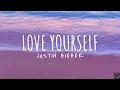 Download Lagu Justin Bieber   Love Yourself Lyrics 1 Hour